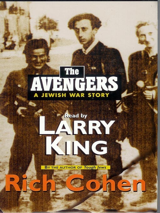 Title details for The Avengers by Rich Cohen - Available